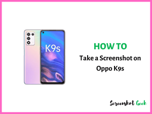 How to Take a Screenshot on Oppo K9s