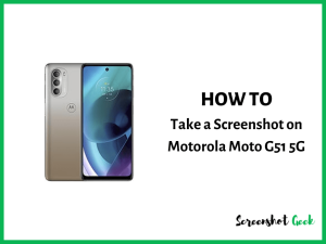 How to Take a Screenshot on Motorola Moto G51 5G