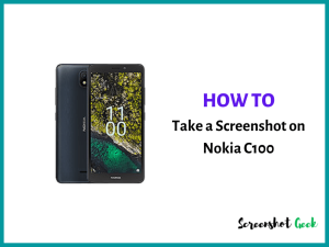 How to Take a Screenshot on Nokia C100