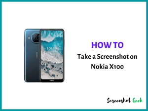 How to Take a Screenshot on Nokia X100