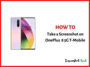 How to Take a Screenshot on OnePlus 8 5G (T-Mobile)