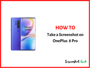 How to Take a Screenshot on OnePlus 8 Pro