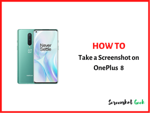 How to Take a Screenshot on OnePlus 8