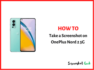 How to Take a Screenshot on OnePlus Nord 2 5G