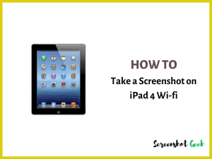 How to Take a Screenshot on iPad 4 Wi-Fi