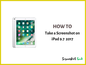 How to Take a Screenshot on ipad 9.7 2017