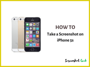 How to Take a Screenshot on iPhone 5s