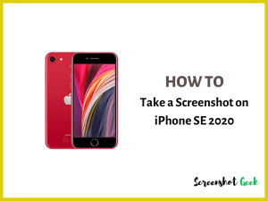 How to Take a Screenshot on iPhone SE 2020