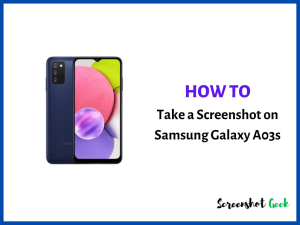 How to Take a Screenshot on Samsung Galaxy A03s