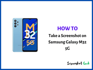 How to Take a Screenshot on Samsung Galaxy M32 5G