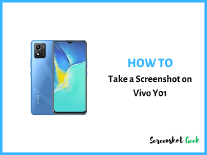 How to Take a Screenshot on Vivo Y01