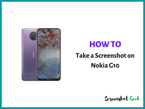 How to Take a Screenshot on Nokia G10