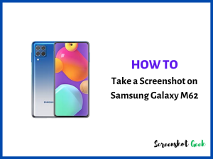 How to Take a Screenshot on Samsung Galaxy M62