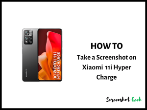 How to Take a Screenshot on Xiaomi 11i Hyper Charge 5G
