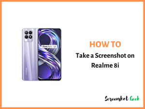 How to Take a Screenshot on Realme 8i