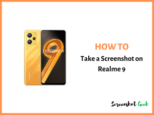 How to Take a Screenshot on Realme 9