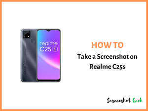 How to Take a Screenshot on Realme C25s