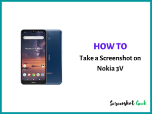 How to Take a Screenshot on Nokia 3V