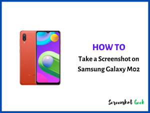 How to Take a Screenshot on Samsung Galaxy M02