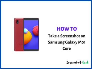 How to Take a Screenshot on Samsung Galaxy M01 Core