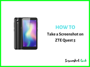 How to Take a Screenshot on ZTE Quest 5