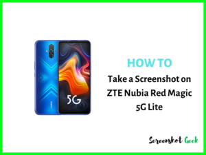 How to Take a Screenshot on ZTE Nubia Red Magic 5G Lite