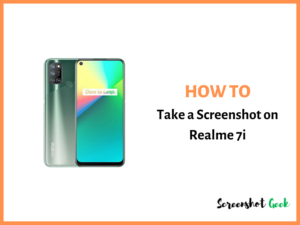 How to Take a Screenshot on Realme 7i