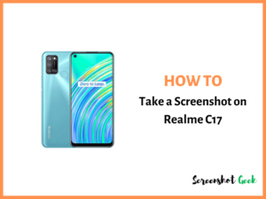 How to Take a Screenshot on Realme C17