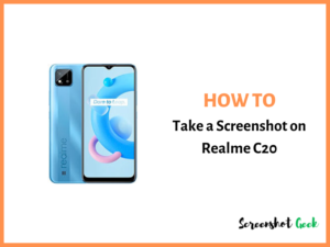 How to Take a Screenshot on Realme C20