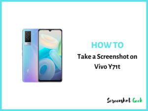 How to Take a Screenshot on Vivo Y71t