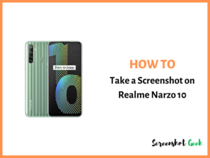 How to Take a Screenshot on Realme Narzo 10