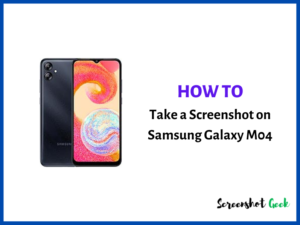 How to Take a Screenshot on Samsung Galaxy M04