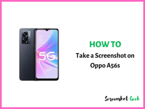 How to Take a Screenshot on Oppo A53s