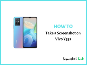 How to Take a Screenshot on Vivo Y55s
