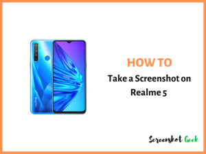 How to Take a Screenshot on Realme 5