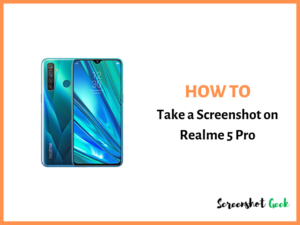 How to Take a Screenshot on Realme 5 Pro
