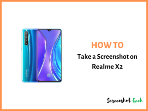 How to Take a Screenshot on Realme X2