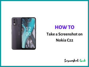 How to Take a Screenshot on Nokia C22