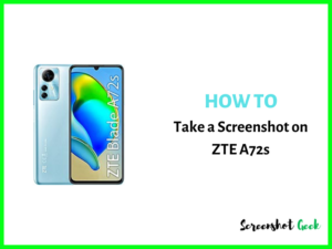 How to Take a Screenshot on ZTE Blade A72s