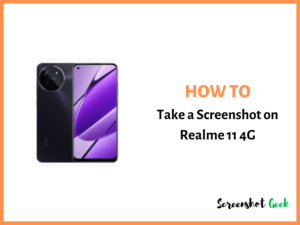 How to Take a Screenshot on Realme 11 4G