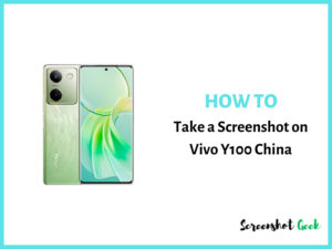 How to Take a Screenshot on Vivo Y100 China