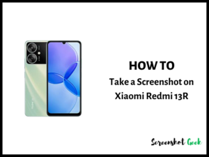 How to Take a Screenshot on Xiaomi Redmi 13R