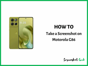 How to Take a Screenshot on Motorola Moto G86