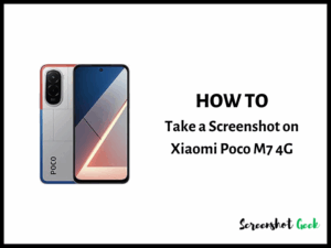 How to Take a Screenshot on Xiaomi Poco M7