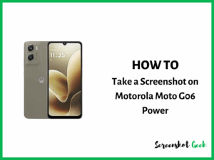 How to Take a Screenshot on Motorola Moto G06 Power