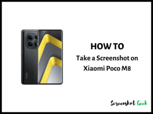 How to Take a Screenshot on Xiaomi Poco M8