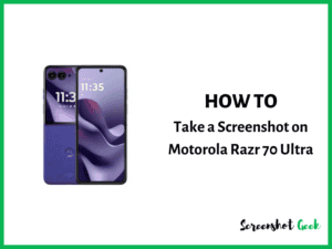 How to Take a Screenshot on Motorola Razr 70 Ultra