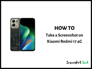 How to Take a Screenshot on Xiaomi Redmi 17